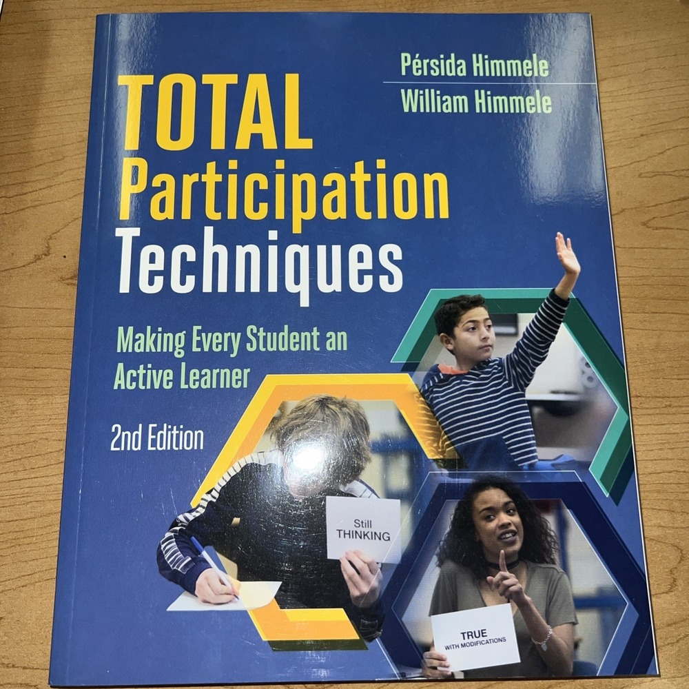 TOTAL‎ PARTICIPATION TECHNIQUES: 2nd Ed By Himmele Education Textbook Teacher